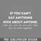 DMF502-If You Cant Say Anything ice About Anyone Come Sit With Me PNG Download.jpg
