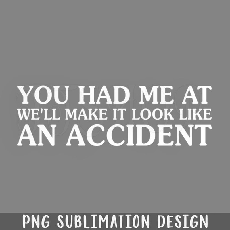 DMG958-Look Like An Accident PNG Download.jpg