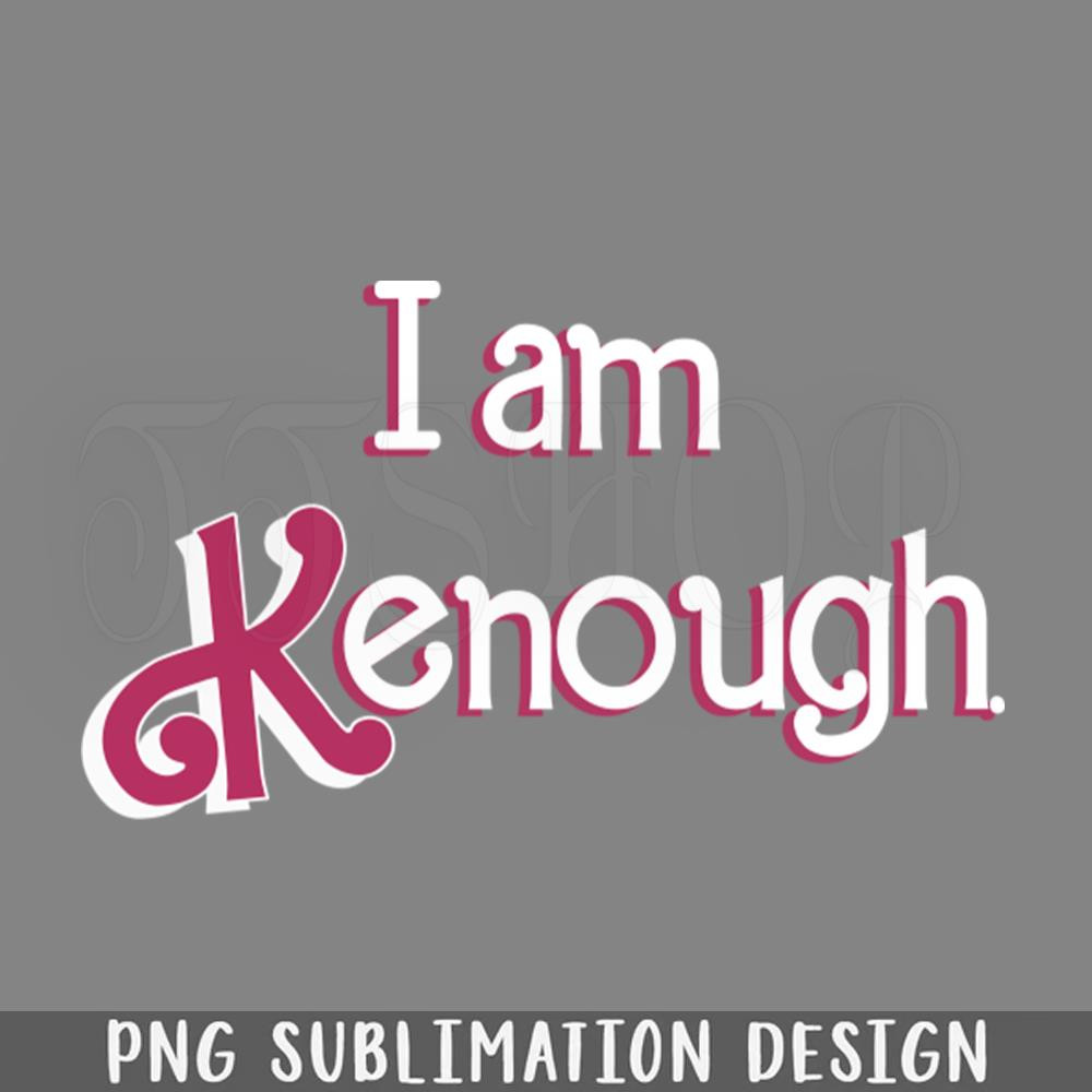 DMF402-Iamkenough PNG Download.jpg
