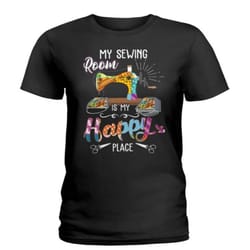 my sewing room is my happy place shirt -blink