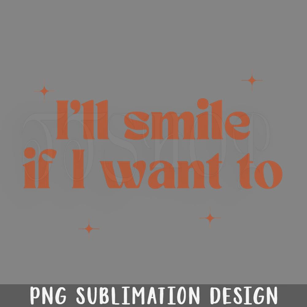 DMF553-Ill smile if I want to PNG Download.jpg