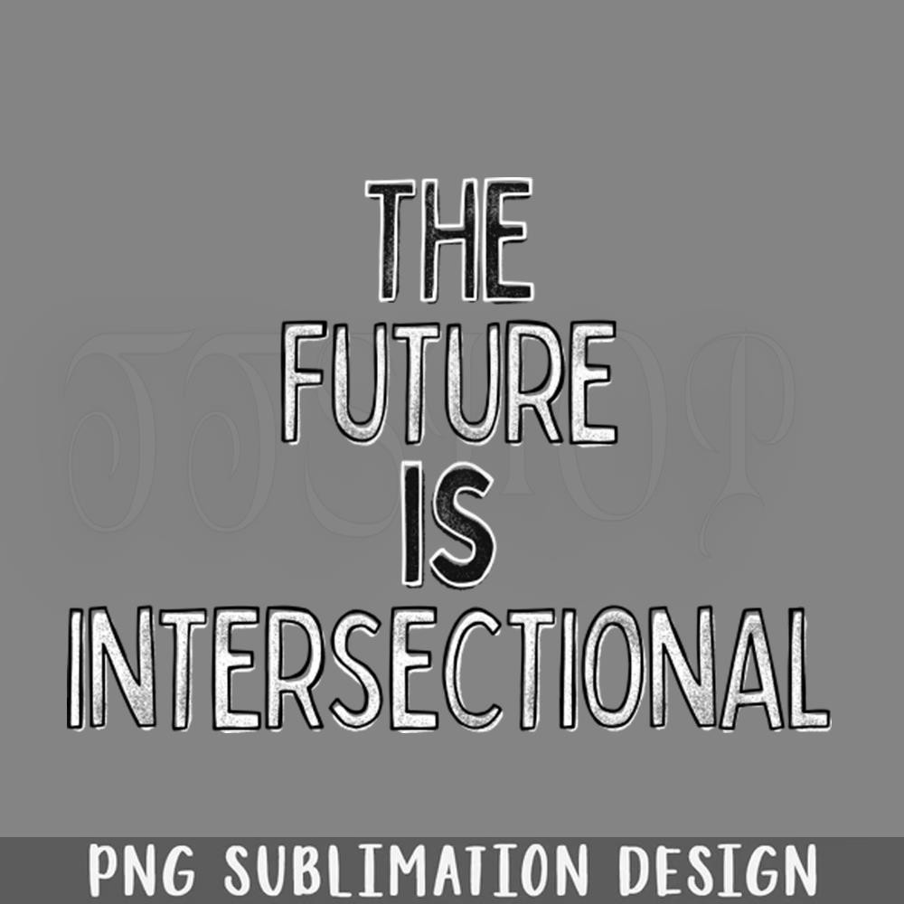 DMF797-Intersectional Feminism Typography Quote Design PNG Download.jpg