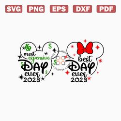 most expensive day ever, family vacation svg, magical kingdom, family trip, vacay mode, svg, png files for cricut sublim
