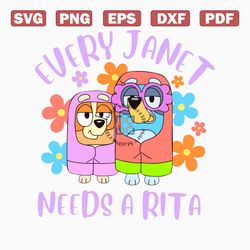 every janet needs a rita the grannies rita & janet bluey and bingo digital file sublimation