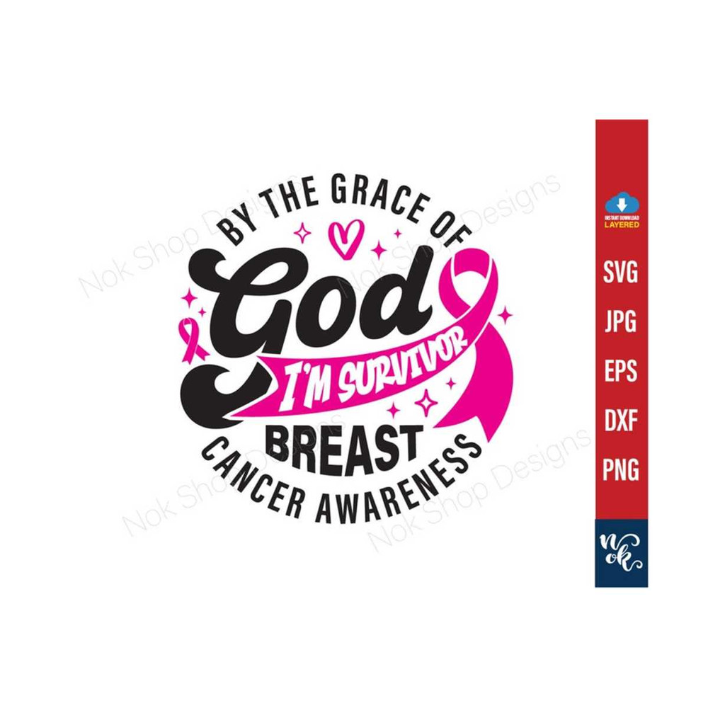 711202381038-by-the-grace-of-god-im-a-surviver-svg-png-breast-cancer-image-1.jpg
