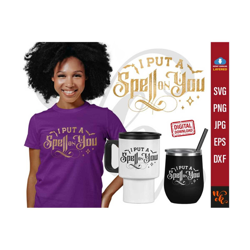 711202381226-i-put-a-spell-on-you-svg-halloween-svg-halloween-quotes-image-1.jpg