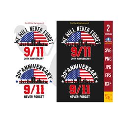 911 memorial svg, 911 never forget png, world trade center , 20th anniversary, we will never forget 911 png, dxf, eps, svg file for cricut.