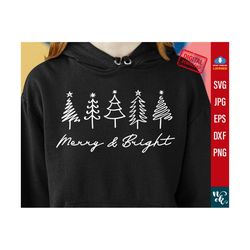 merry and bright christmas tree svg, christmas svg, christmas trees svg, christmas saying svg, christmas shirt svg cut file for cricut