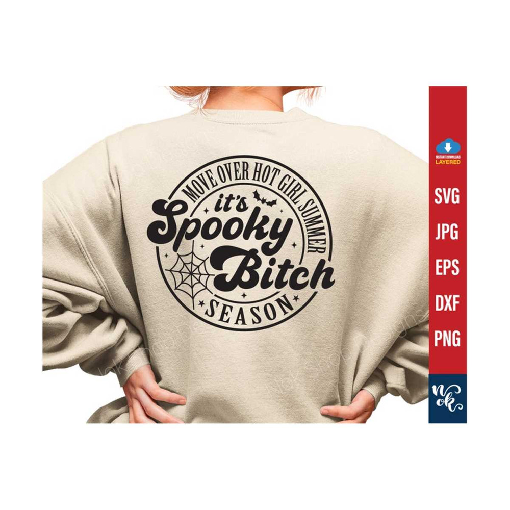 711202382813-move-over-hot-girl-summer-its-spooky-bitch-season-svg-image-1.jpg