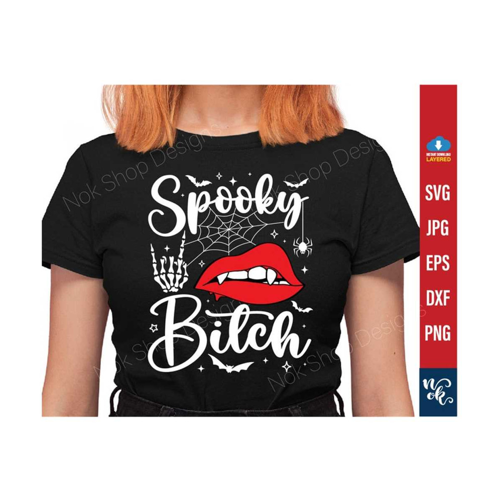 711202383134-spooky-bitch-svg-funny-halloween-svg-spooky-season-svg-image-1.jpg