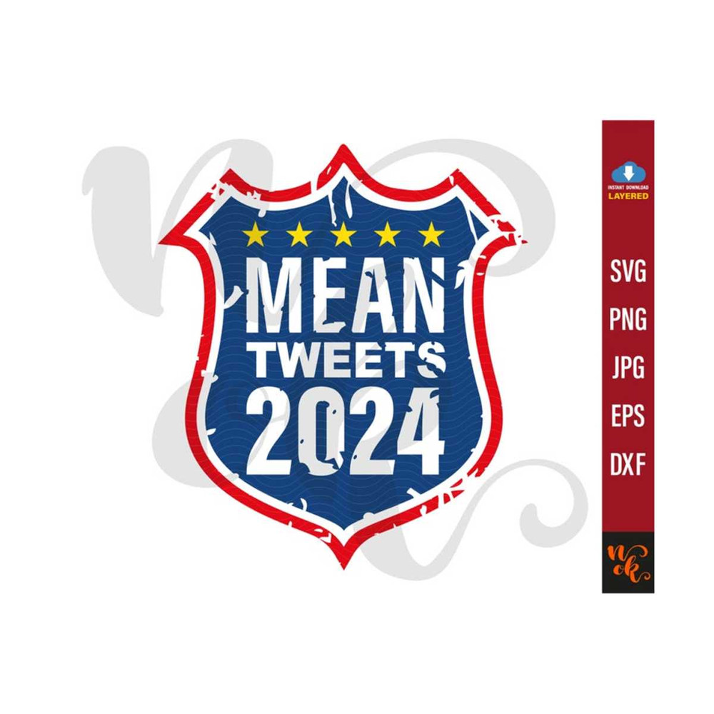 711202383412-mean-tweets-2024-svg-funny-support-trump-pro-trump-png-for-image-1.jpg