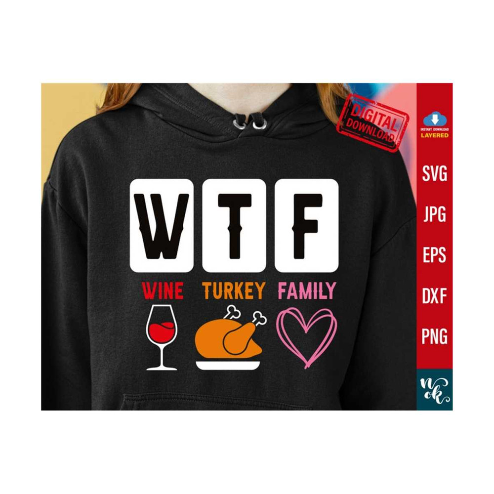 711202383741-wtf-wine-turkey-family-svg-fall-and-thanksgiving-sign-cut-image-1.jpg
