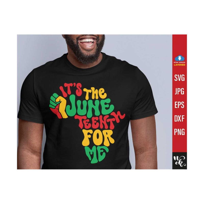 711202385243-juneteenth-svg-its-the-juneteenth-for-me-svg-african-image-1.jpg