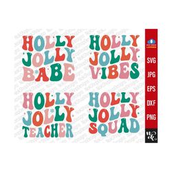 Christmas Svg Bundle, Holly Jolly Babe Svg, Holly Jolly Vibes Png, Holly Jolly Teacher, Holly Jolly Squad Svg Files For Cricut, Silhouette.