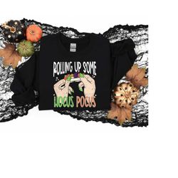 rolling up some hocus pocus shirt, halloween witches t-shirt, funny halloween shirt, halloween gifts, witch sisters swea