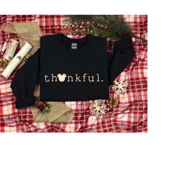 thanksgiving shirt, thankful sweatshirt, thankful crew shirt, thanksgiving disney shirt, thanksgiving family disneyland