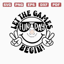 let the games begin field day fun day svg, field day svg