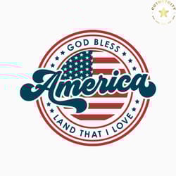 god bless america land that i love svg png, 4th of july svg