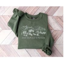 give yourself a reason sweatshirt, i'll call your mom tee concert merch, call your mom, gift for fan