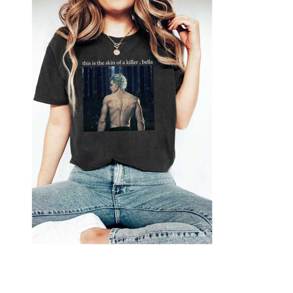 MR-7112023113019-this-is-the-skin-of-a-killer-bella-shirt-meme-astarion-image-1.jpg