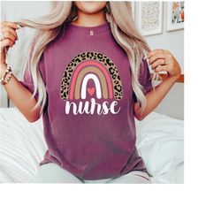 Comfort ColorsRainbow Nurse Shirt, Leopard Print Nurse Life, Registered Nurse Shirt, RN Shirt, Nurse WeekTee, CNA Shirt,