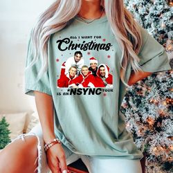 nsync reunion tour shirt, all i want for christmas is an nsync tour sweatshirt, vintage nsync shirt, nsync fan shirt,in