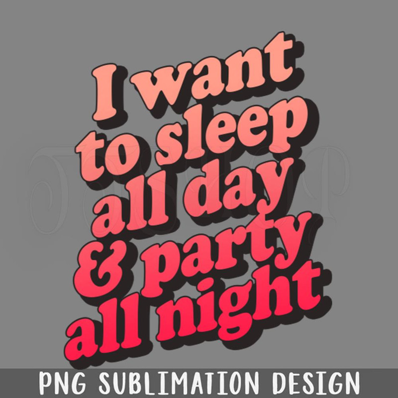 DMF357-I Want To Sleep All Day art All ight PNG Download.jpg