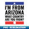AC-20231107-3534_Im From Arizona What Country Are You From Arizona Map Silhouette 5083.jpg