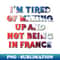 AU-20231107-3591_Im Tired of Not Waking Up and Being in France 1312.jpg