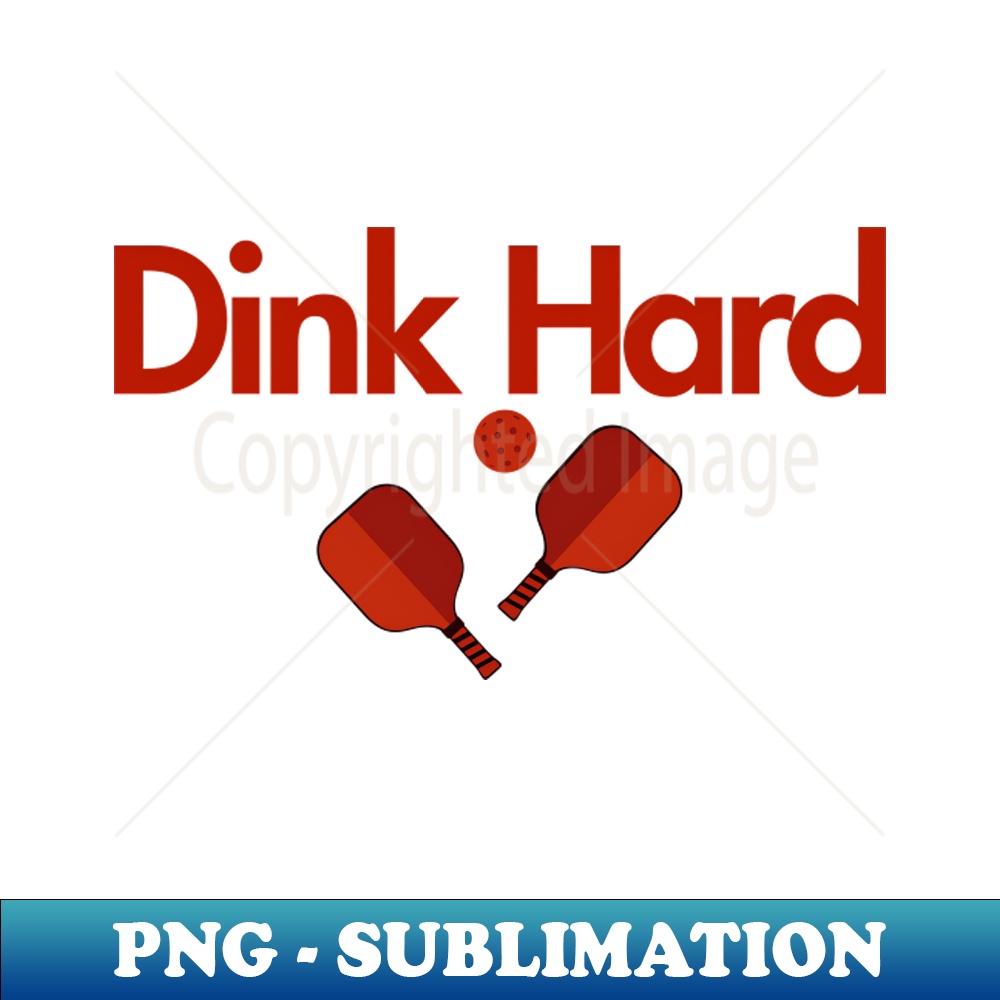 CG-20231107-1849_Dink Hard Pickleball Design 1116.jpg
