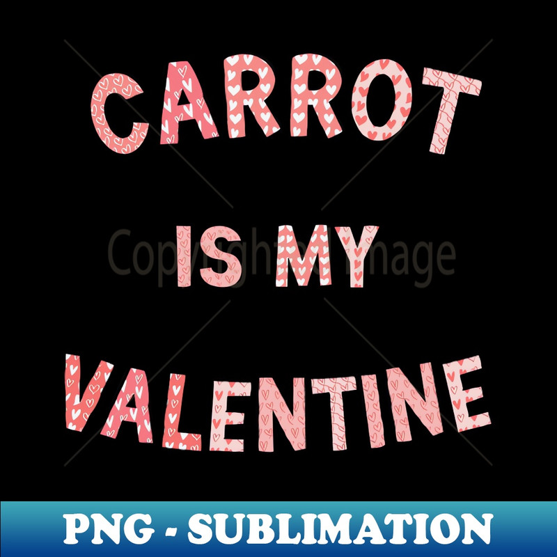 DC-20231107-11383_Valentines Day Carrot is My Valentine Love Letter Heart Graphic 3402.jpg