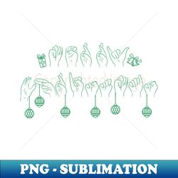 asl merry christmas - aesthetic sublimation digital file - fashionable and fearless