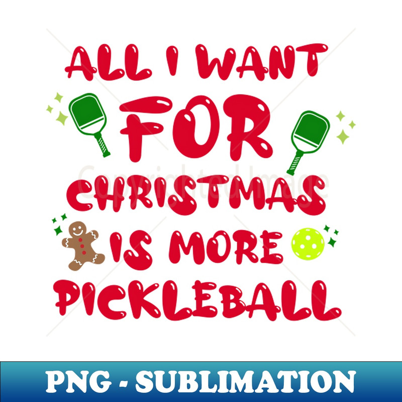 EF-20231107-306_All I Want for Christmas is More Pickleball 3885.jpg