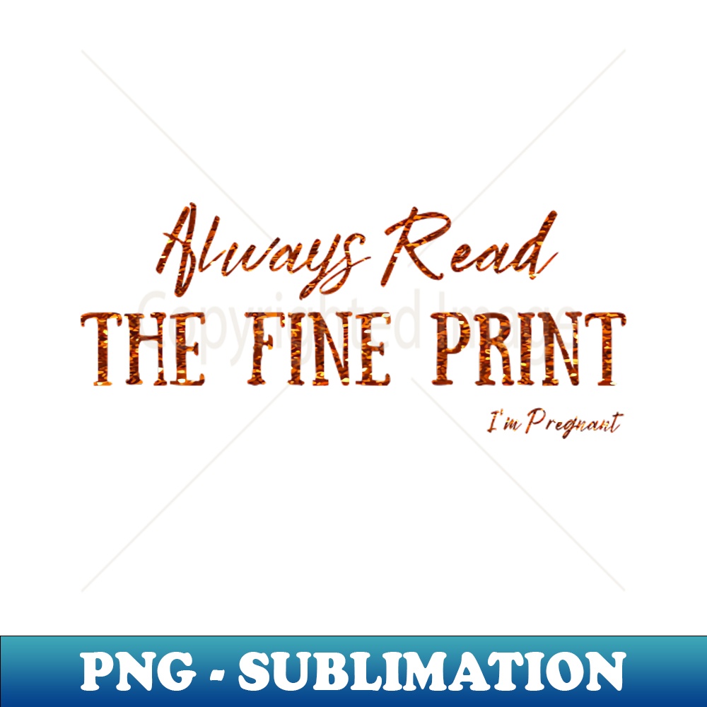 EH-20231107-332_Always Read The Fine Print Im Pregnant Pregnancy Announcement 6115.jpg