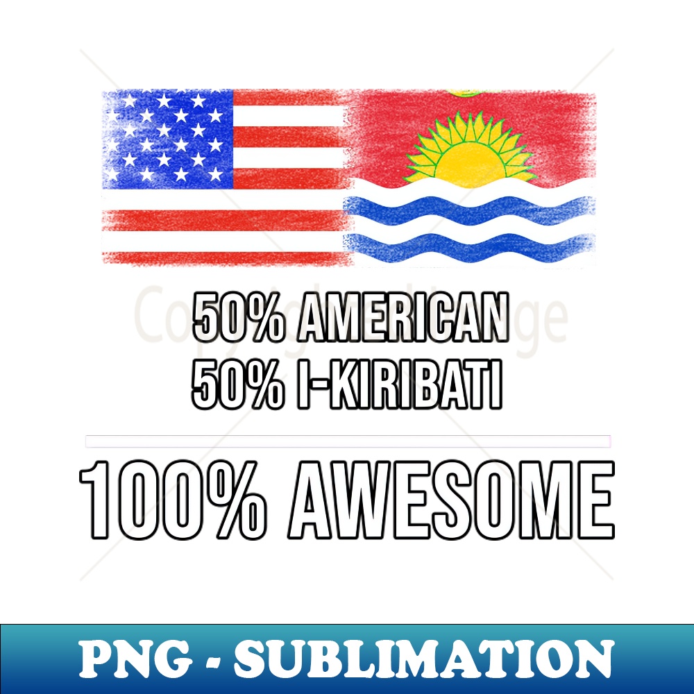 HA-20231107-084_50 American 50 I-Kiribati 100 Awesome - Gift for I-Kiribati Heritage From Kiribati 6760.jpg
