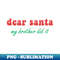 HA-20231107-1755_Dear Santa My Brother Did It 8446.jpg
