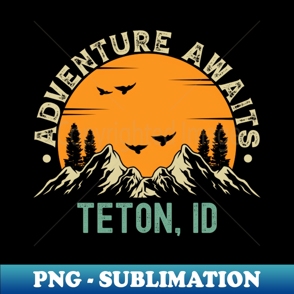 HZ-20231107-9449_Teton Idaho - Adventure Awaits - Teton ID Vintage Sunset 5482.jpg