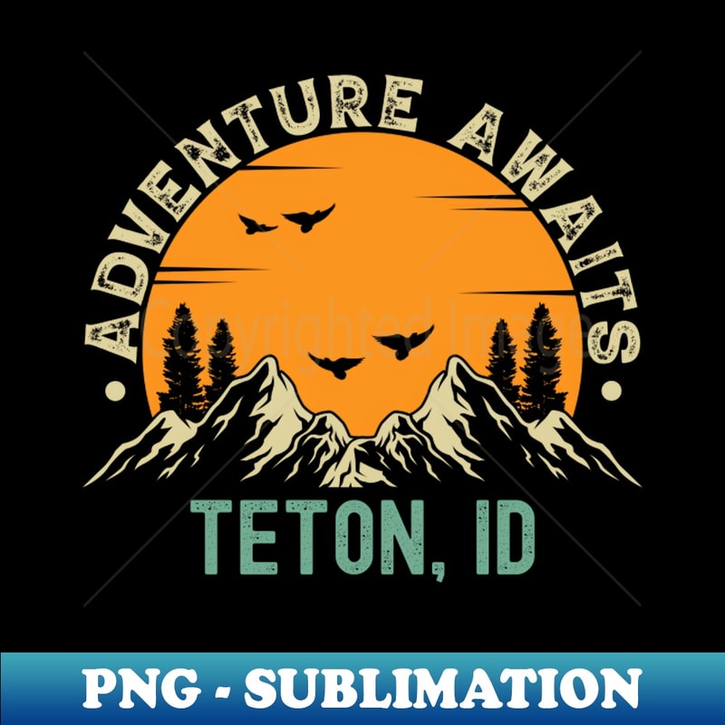 HZ-20231107-9449_Teton Idaho - Adventure Awaits - Teton ID Vintage Sunset 5482.jpg