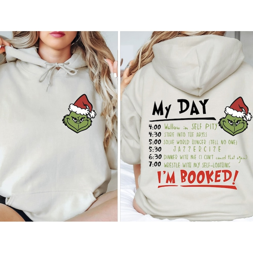 Grinch Hoodie Sweater, I'm Booked Grinch Hoodie, Christmas Sweater, Christmas Hoodie, Grinch Im Booked Grinch Hoodie.png