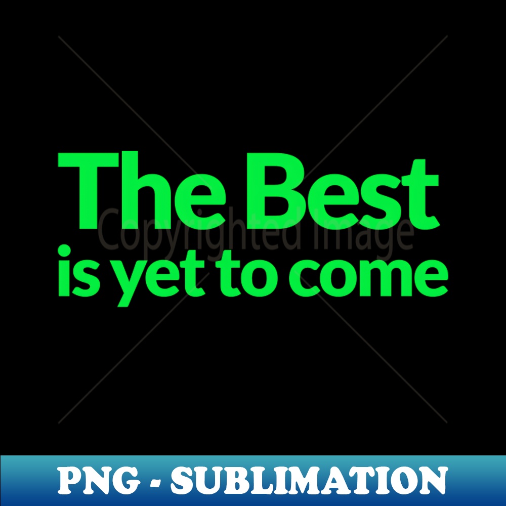 KN-20231107-9641_The Best is yet to Come 5560.jpg