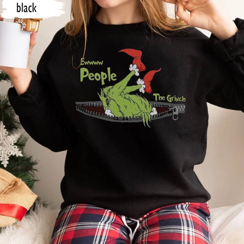Ew people Grinch Christmas Sweatshirt, Grinchmas Shirts, Christmas Gift, Holiday Outfit, Christmas Movies T-Shirt, Merry Christmas ShirT.png