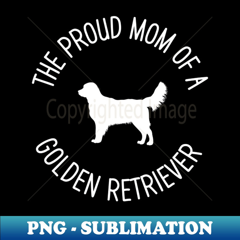 OB-20231107-10016_The Proud Mom Of A Golden Retriever 4578.jpg