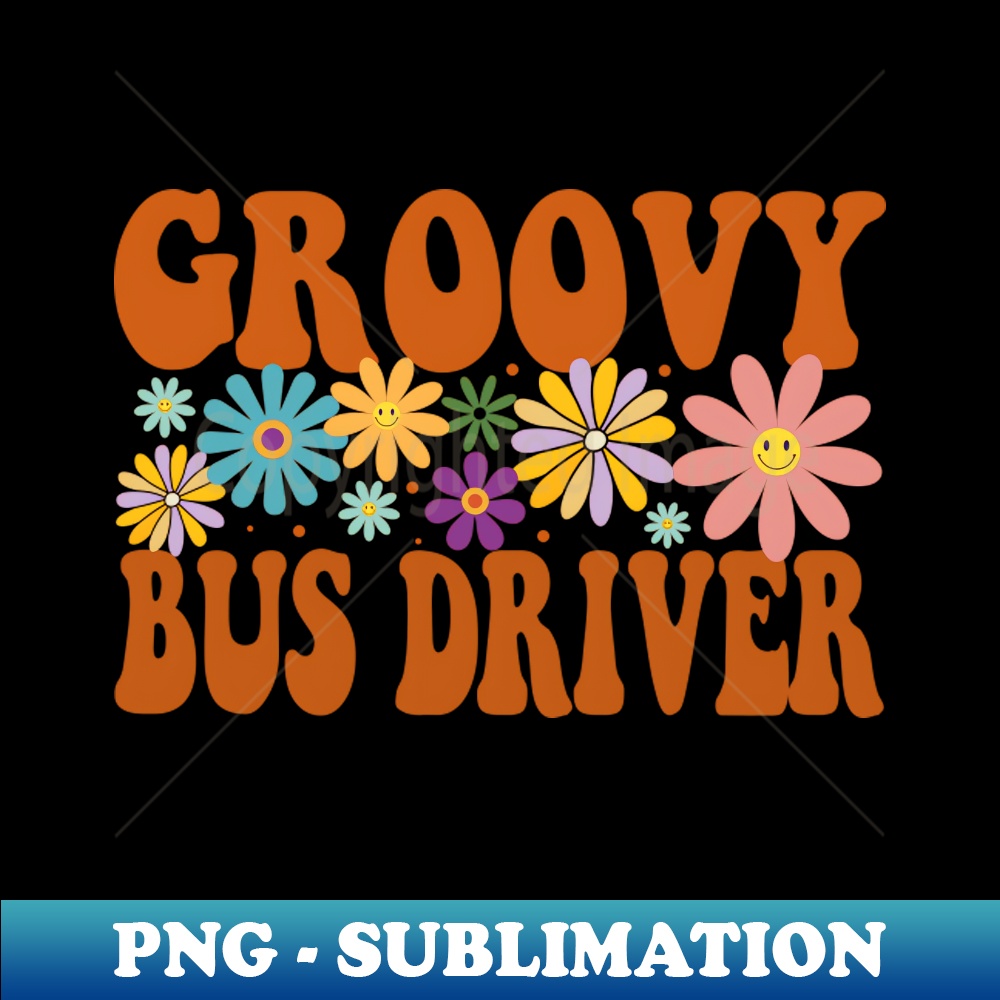 PL-20231107-5729_Retro Groovy Flower Bus Driver Job Title Men Women 3680.jpg