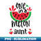 QH-20231107-5056_One In A Melon Aunt - Funny Watermelon Summer Vacation 9297.jpg