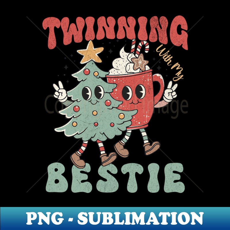 QX-20231107-11095_Twinning With My Bestie - Best Friends Christmas Gift For Besties Xmas Present 1724.jpg