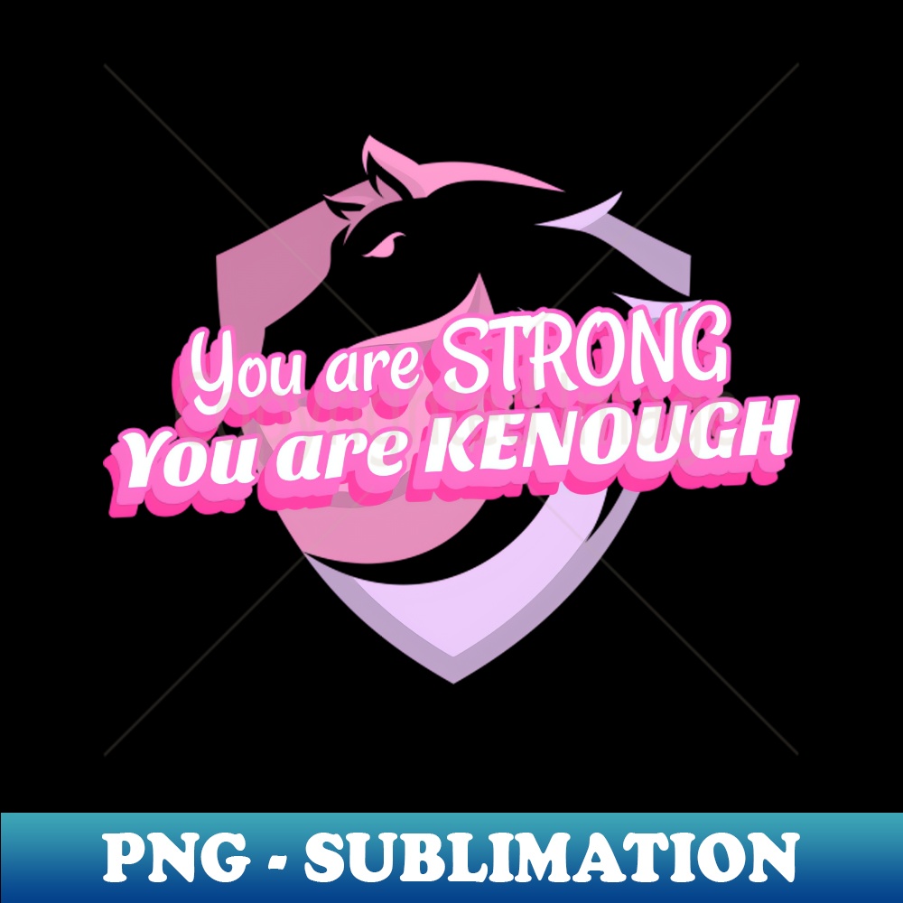 RC-20231107-13268_You are STRONG You are KENOUGH 1283.jpg