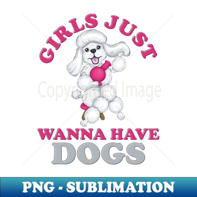 RO-20231107-2639_Girls just have dogs girls just wanna girls just wanna dogs girls just wanna have girls just wanna have dogs girls just wanna have dogs birthda