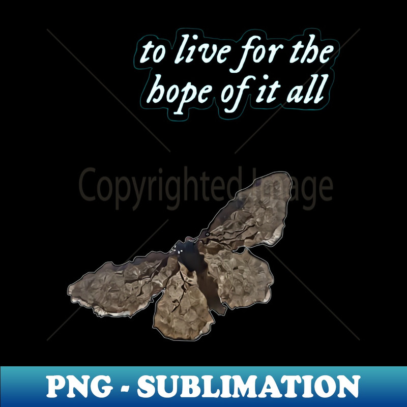 SB-20231107-10546_To Live For The Hope Of It All Chase Hope Butterfly 2596.jpg
