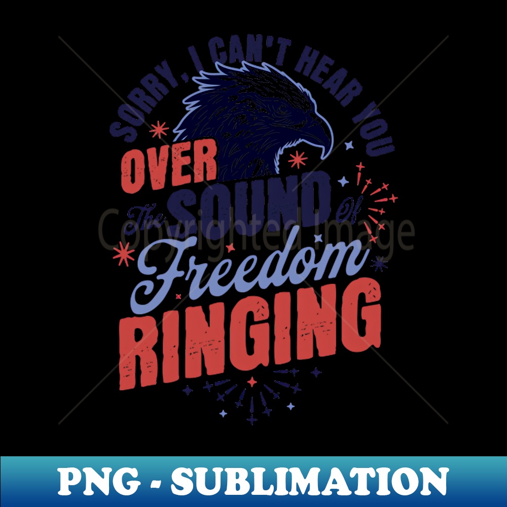 SG-20231107-8052_Sorry Cant Hear you Sound Of Freedom Ringing 4th of July 7681.jpg