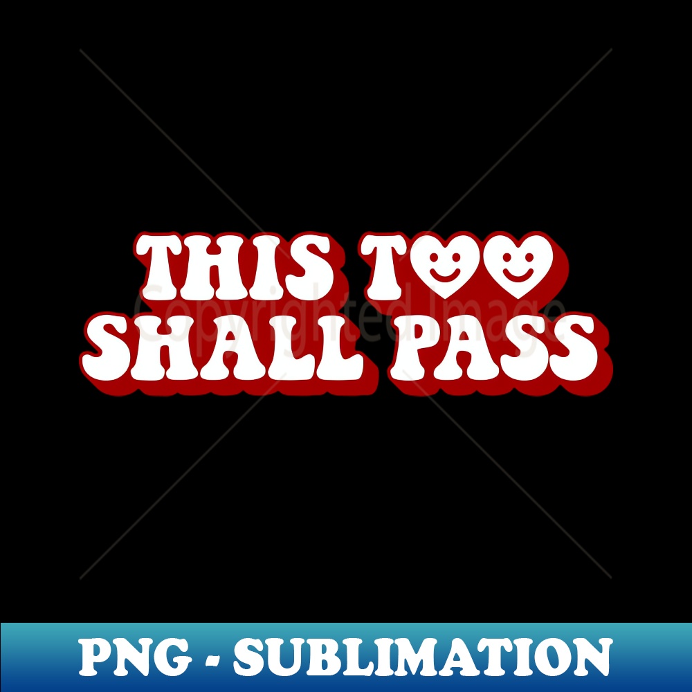 TR-20231107-10373_This Too Shall Pass 8781.jpg
